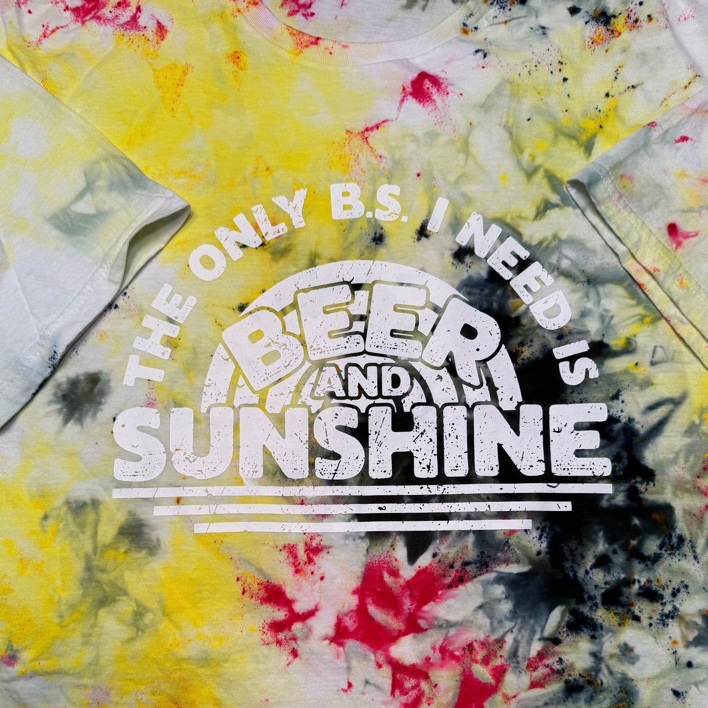 Short Sleeve Ice Dye "The Only B.S. I need is Beer and Sunshine"