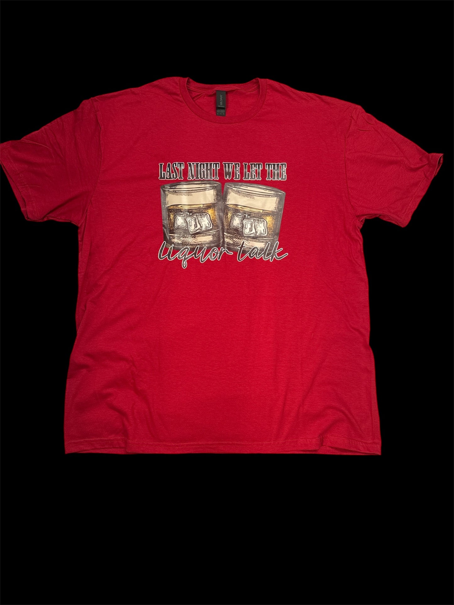 Short Sleeve Solid t-shirt T038 - We Let the Liquor Talk - XL