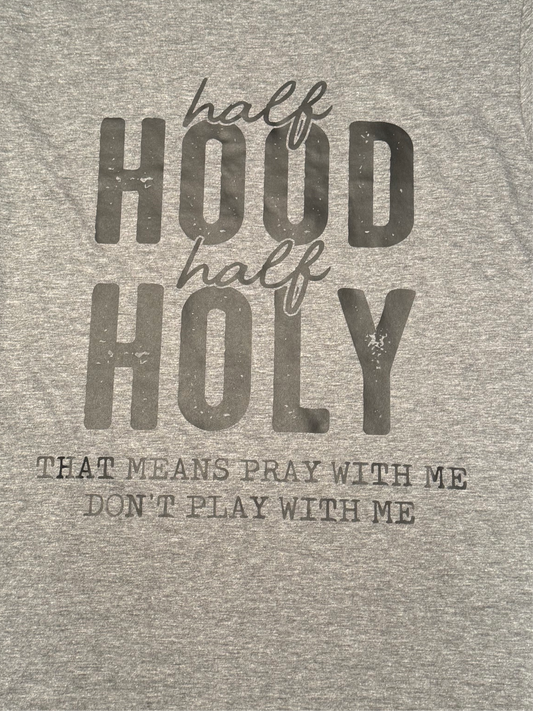 Short Sleeve Solid t-shirt T006 - Half Hood Half Holy - Small